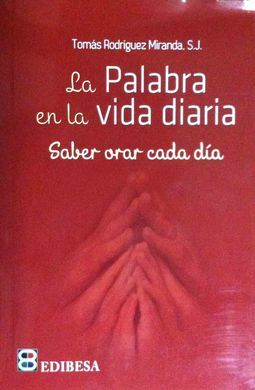 LA PALABRA EN LA VIDA DIARIA