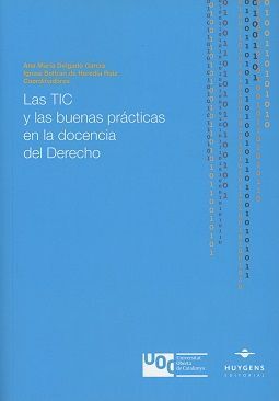 LAS TIC Y LAS BUENAS PRÁCTICAS EN LA DOCENCIA DEL DERECHO