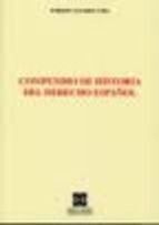 COMPENDIO DE HISTORIA DEL DERECHO ESPAÃOL