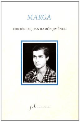 MARGA. EDICION DE JUAN RAMON JIMENEZ