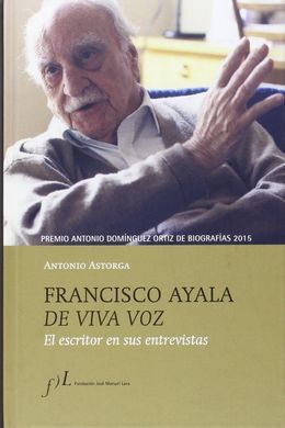 FRANCISCO AYALA DE VIVA VOZ(PREMIO ANTONIO DOMÍNGU