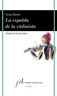 LA ESPALDA DE LA VIOLINISTA