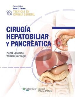 TECNICAS EN CIRUGÃA GENERAL. CIRUGIA HEPATOBILIAR Y PANCREATICA