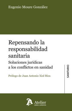 REPENSANDO LA RESPONSABILIDAD SANITARIA
