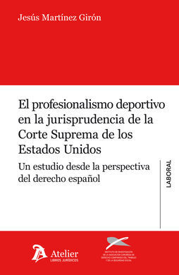 PROFESIONALISMO DEPORTIVO EN LA JURISPRUDENCIA DE LA CORTE SUPREMA DE LOS ESTADO