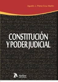 CONSTITUCIÓN Y PODER JUDICIAL