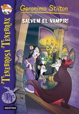 TENEBROSA TENEBRAX. 4: SALVEM EL VAMPIR
