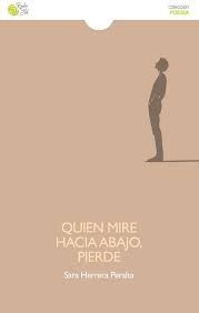QUIEN MIRE HACIA ABAJO, PIERDE