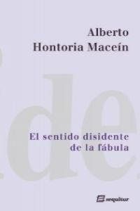 SENTIDO DISIDENTE DE LA FABULA,EL