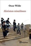 AFORISMOS MISCELÁNEOS