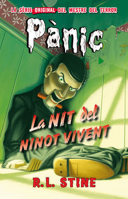 PÀNIC. 1: LA NIT DEL NINOT VIVENT