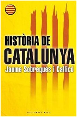 HISTÒRIA DE CATALUNYA
