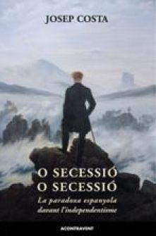 O SECESSIÓ O SECESSIÓ