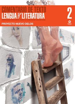 COMENTARIO DE TEXTO, LENGUA Y LITERATURA - 2º BACH (DELOS)