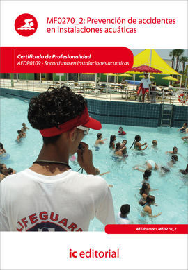 PREVENCIÓN DE ACCIDENTES EN INSTALACIONES ACUÁTICAS. AFDP0109