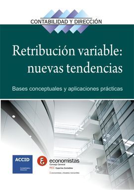 RETRIBUCION VARIABLE: NUEVAS TENDENCIAS