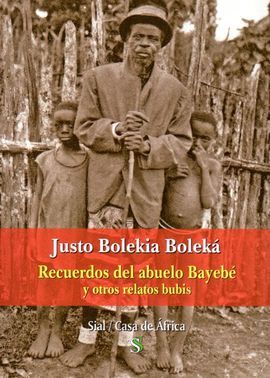 RECUERDOS DEL ABUELO BAYEBÉ Y OTROS RELATOS BUBIS