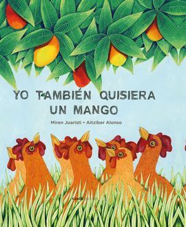 YO TAMBIEN QUISIERA UN MANGO