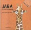 JARA LA JIRAFA AVENTURERA