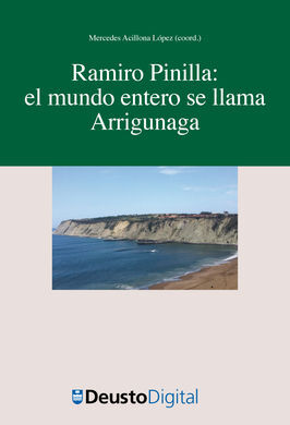 RAMIRO PINILLA: EL MUNDO ENTERO SE LLAMA ARRIGUNAG