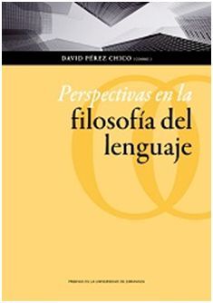 PERSPECTIVAS EN LA FILOSOFÃA DEL LENGUAJE
