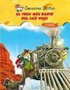 EL TREN MÉS RÀPID DE L'OEST