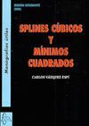 SPLINES CÃBICOS Y MÃNIMOS CUADRADOS