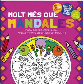 MOLT MÉS QUE MANDALES