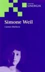 SIMONE WEIL. LA ATENCIÓN A LO REAL