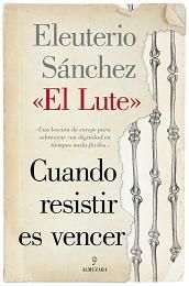 CUANDO RESISTIR ES VENCER