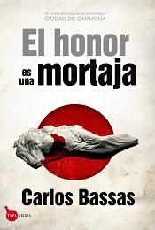 EL HONOR ES UNA MORTAJA