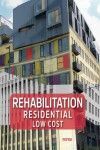 REHABILITATION RESIDENTIAL LOW COST