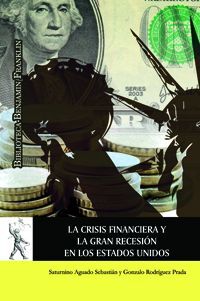 LA CRISIS FINANCIERA Y LA GRAN RECESIÓN EN ESTADOS UNIDOS