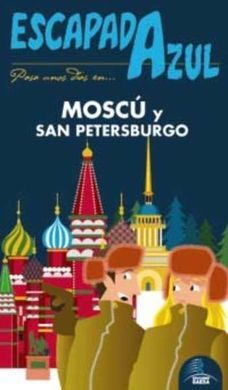 MOSCÚ Y SAN PETERSBURGO