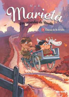 MARIETA. 2: CAMINO DE LA ESCUELA