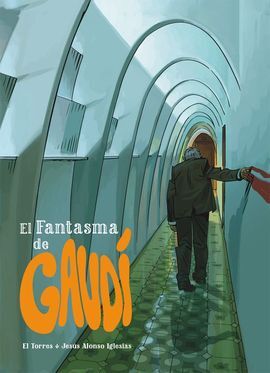 EL FANTASMA DE GAUDI