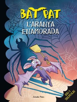 BAT PAT. 26: L'ARANYA ENAMORADA