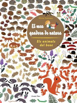 EL MEU QUADERN DE NATURA: ELS ANIMALS DEL BOSC