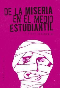 DE LA MISERIA EN EL MEDIO ESTUDIANTIL