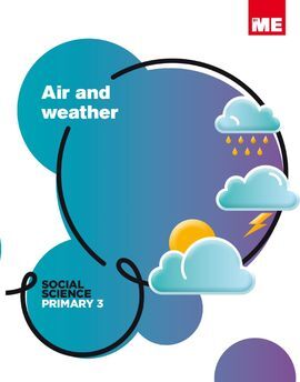 AIR AND WEATHER - 3º ED. PRIM.