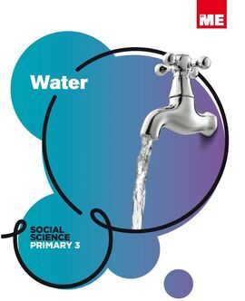 SOCIAL SCIENCE WATER - 3º ED. PRIM.