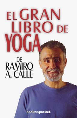 EL GRAN LIBRO DE YOGA DE RAMIRO CALLE