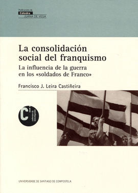 LA CONSOLIDACIÃN SOCIAL DEL FRANQUISMO