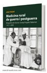 MEDICINA RURAL DE GUERRA I POSTGUERRA