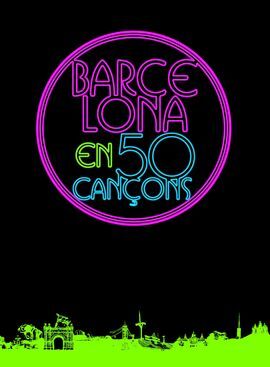 BARCELONA. 50 CANÇONS