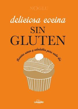 DELICIOSA COCINA SIN GLUTEN