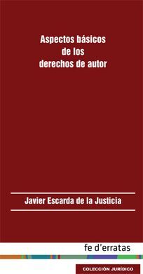 ASPECTOS BÃSICOS DE LOS DERECHOS DE AUTOR