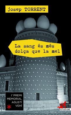 LA SANG ES MÉS DOLÇA QUE LA MEL
