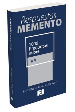 RESPUESTAS MEMENTO. 1.000 PREGUNTAS SOBRE IVA