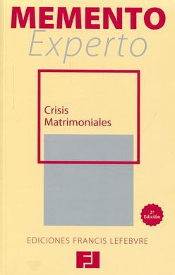 MEMENTO EXPERTO CRISIS MATRIMONIALES (2ª ED.)